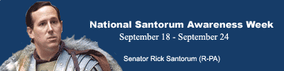 National Santorum Awareness Week